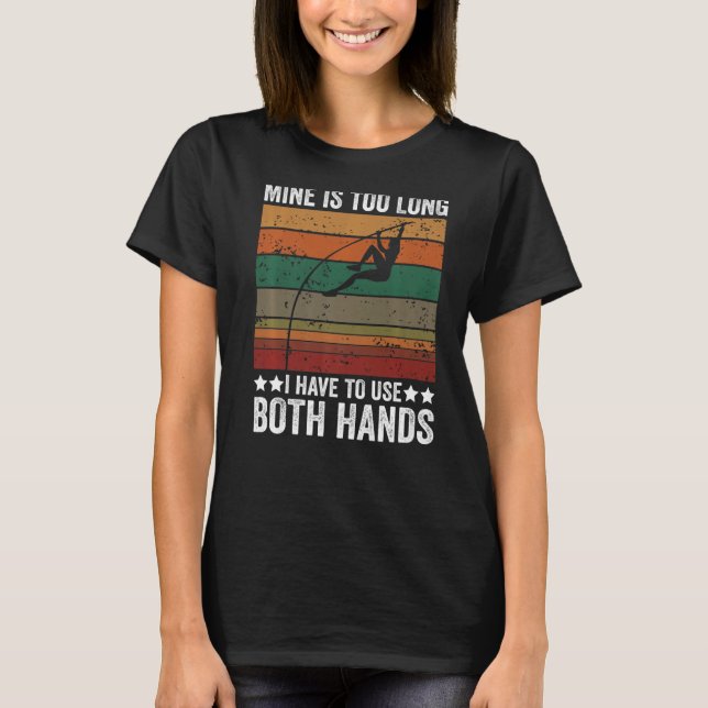 Retro stavhopp Min gruva är för lång stavhopp vid T Shirt (Framsida)