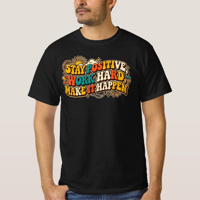 Retro Stay Positive T-Shirt (Framsida)
