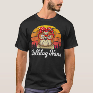 Retro Stil English Bulldog Nana Hundar Älskare Fun T Shirt