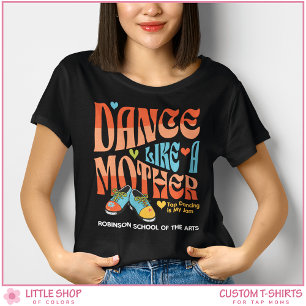 Retro stil tryckdans mamma anpassningsbar t shirt