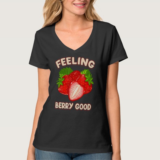 Retro Strawberry Feeling Berry Bra Positive Mind T Shirt (Framsida)