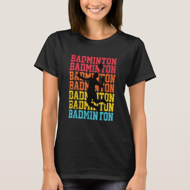 Retro Style Badminton Player Shuttlecock Birdie T Shirt (Framsida)