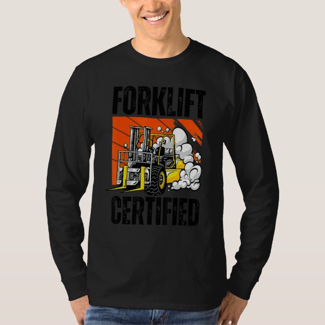 Retro Style Funny Forklift Operator Forklift Certi T Shirt (Framsida)