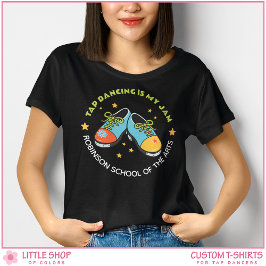Retro Style Tap Dancing is My Jam Customizable T Shirt