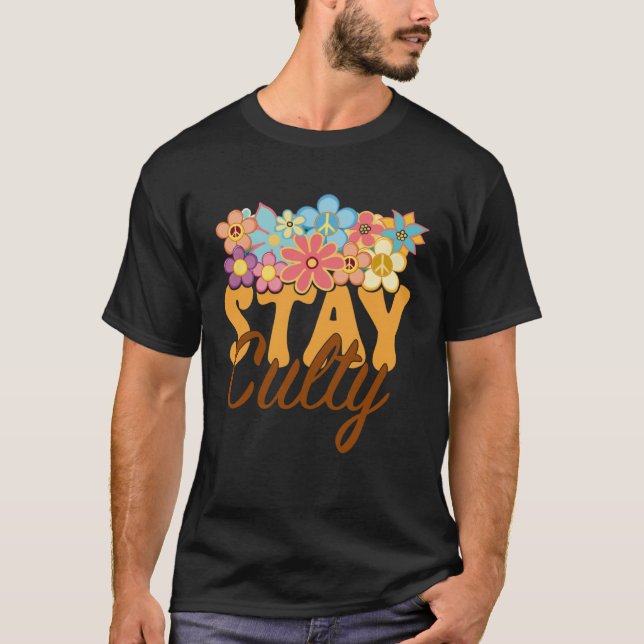 Retro Sunflower Hippie Stay Culty Positive Mind Ha T Shirt (Framsida)
