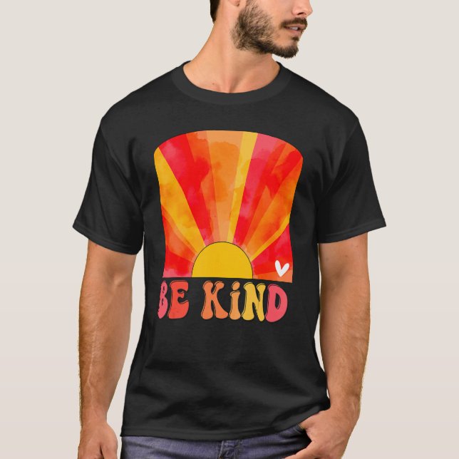Retro Sunset Färg be Kind Groovy Inspirational T T Shirt (Framsida)