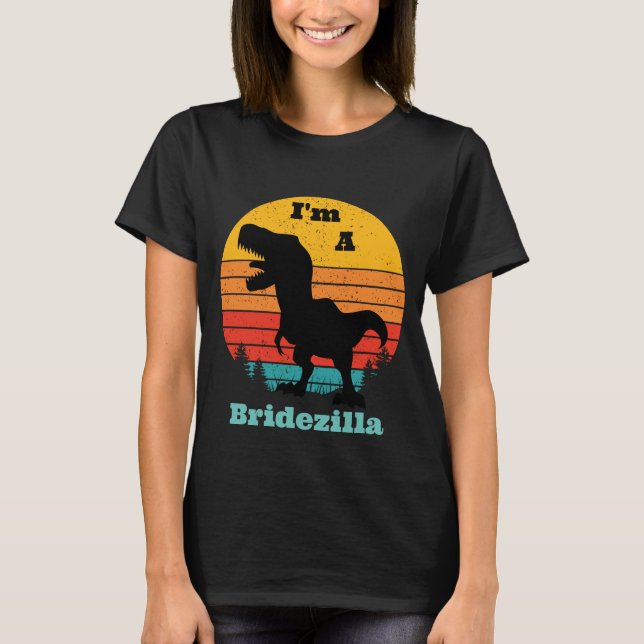 Retro Sunset Jag är en Bridezilla T Shirt (Framsida)