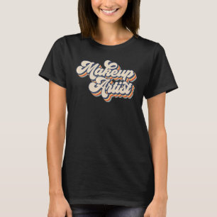 Retro Sunset Makeup Artis Makeup Artist Life Beaut T Shirt
