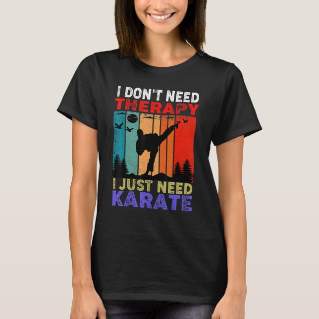 Retro Sunset Slogan jag inte behöver terapi jag ba T Shirt (Framsida)