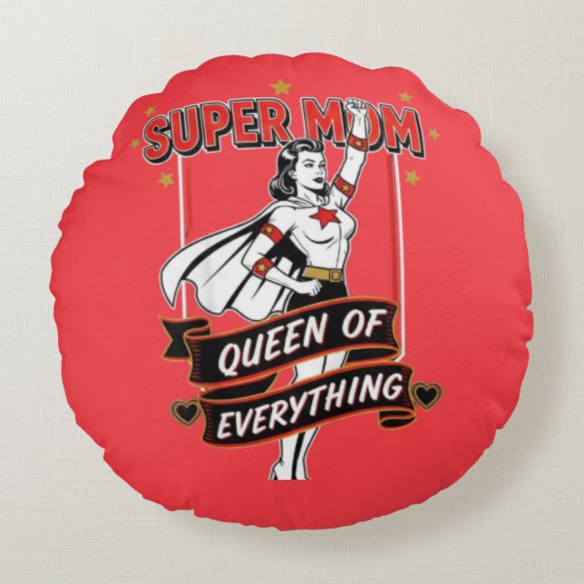 Retro Super Mom Queen of Everything Art Tee Rund Kudde (Framsidan)