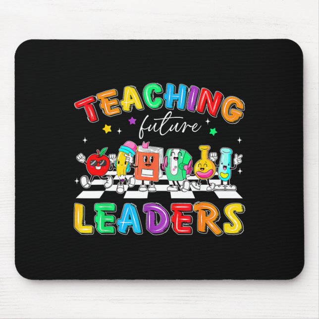 Retro Teaching Future Leaders Groovy Teacher Back  Musmatta (Framsidan)