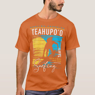 Retro Teahupoo Tahiti Surfing Surfers Paradise Sur T Shirt