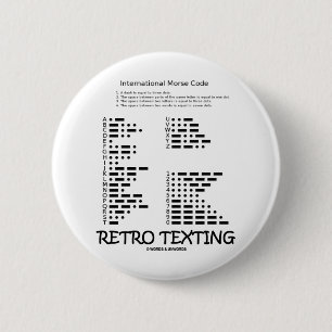 Retro Texting (det Internatonal morsealfabetet) Knapp
