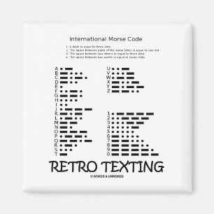 Retro Texting (det Internatonal morsealfabetet) Magnet