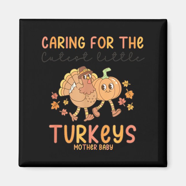 Retro Thanksgiving Mother Baby Nurse Stpartum Mate Magnet (Framsidan)