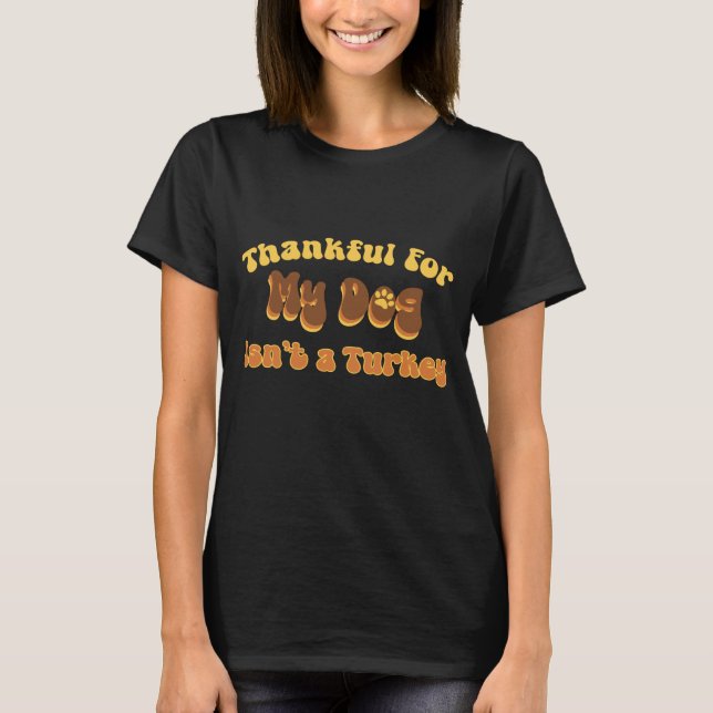 Retro-Thanksgiving | Tack för min Hund T Shirt (Framsida)