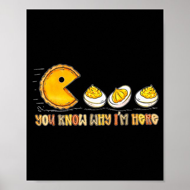 Retro Thanksgiving You Know Why Im Here Deviled Eg Poster (Framsidan)