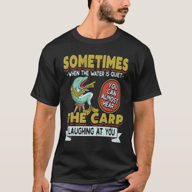 Retro The Carp Laughing At You   Fish Fishing Fish T Shirt (Framsida)
