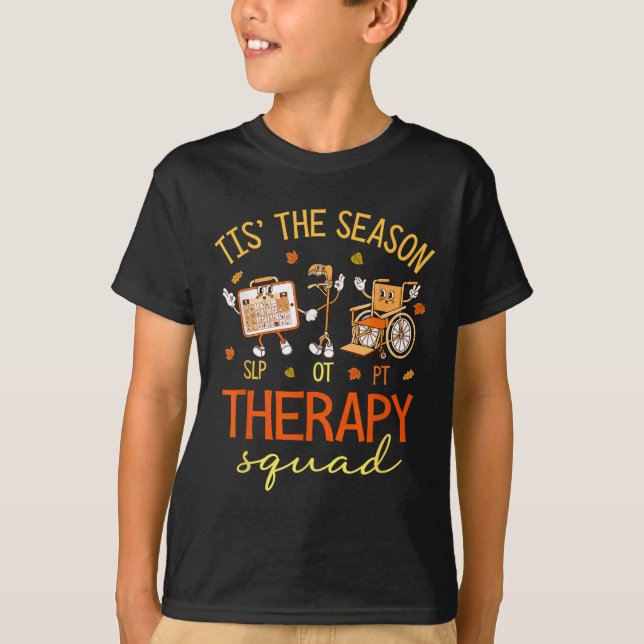 Retro Therapy Squad Slp Ot PT Team Fall Autumn Phy T Shirt (Framsida)