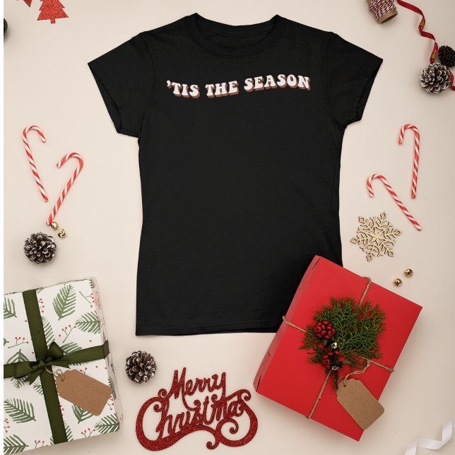 Retro 'Tis the Season-jultypography T Shirt (Skapare uppladdad)