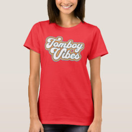 Retro Tomboy Vibes Girl T Shirt