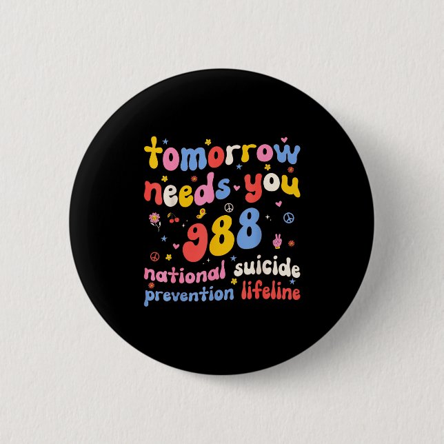 Retro Tomorrow Needs You 988 Suicide Prevention Aw Knapp (Framsida)