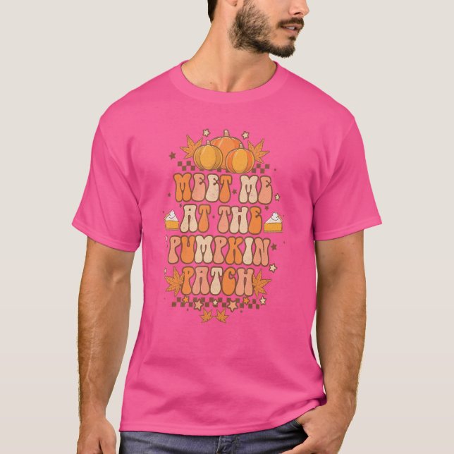 Retro träffade mig på Pumpkin Patch Fall Harvest T Shirt (Framsida)