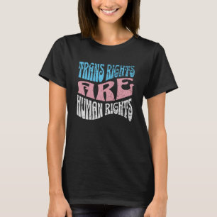 Retro Trans-Höger är Human Rättigheter Transgender T Shirt