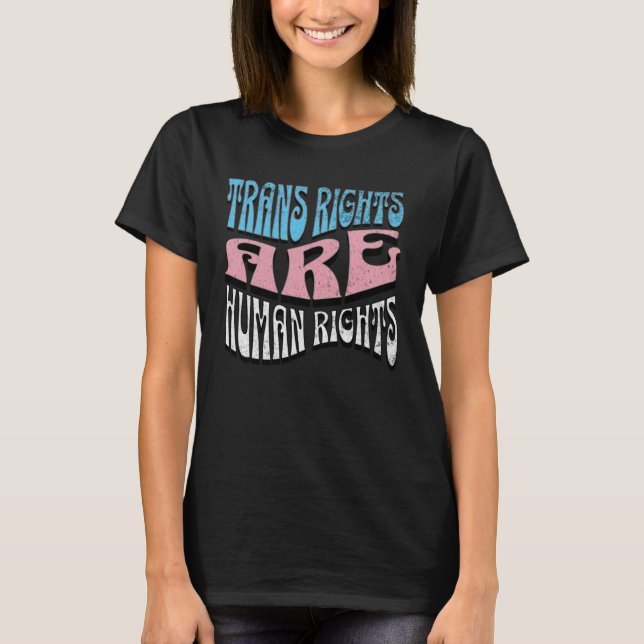 Retro Trans-Höger är Human Rättigheter Transgender T Shirt (Framsida)