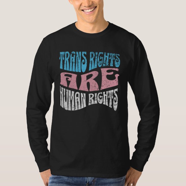 Retro Trans Right are Human Rights Transgender LGB T Shirt (Framsida)