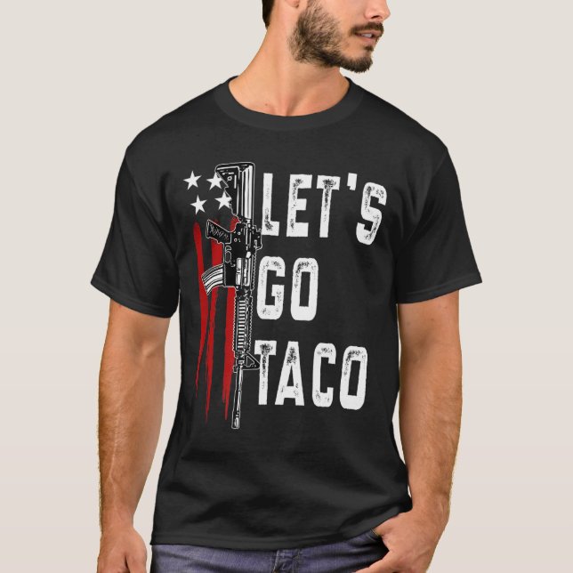 Retro Trump Always Chickens Out Let's Go Taco Funn T Shirt (Framsida)
