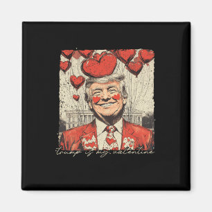 Retro Trump är min Alla hjärtans dag Magnet
