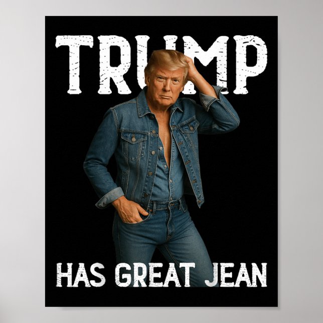 Retro Trump har ett Underbart Jeans Memine Poster (Framsidan)