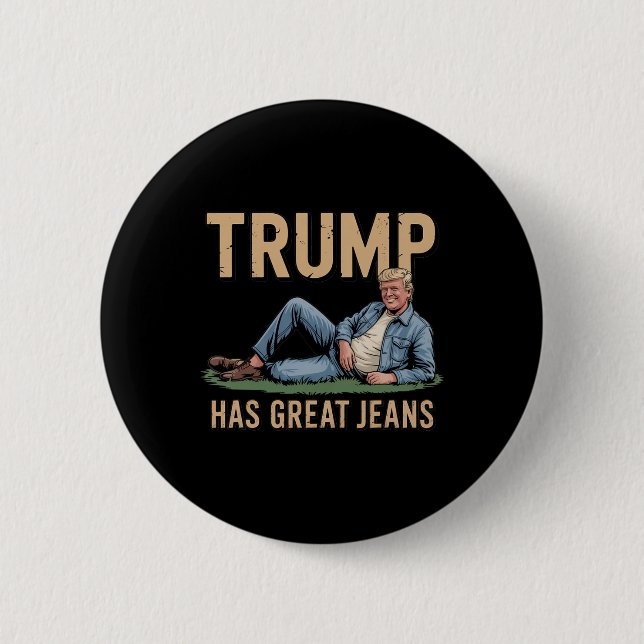 Retro Trump Har Superbra Jeans Rolig Meme  Knapp (Framsida)
