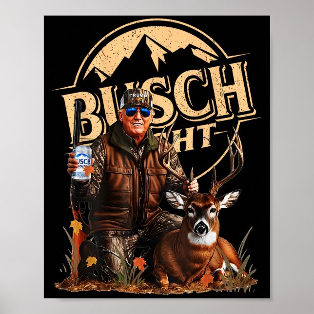 Retro Trump Hunting Deer Funny Beer Drinking Hunti Poster (Framsidan)