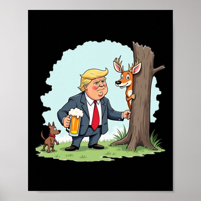 Retro Trump Hunting Hjort Funny Beer Drinking Hunt Poster (Framsidan)