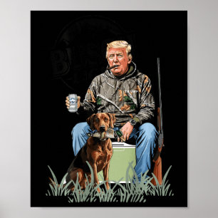 Retro Trump Hunting Hjort Funny Drinking Beer Hunt Poster