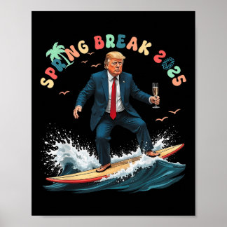 Retro Trump Vår Beach Party Break 2025 Sommar V Poster