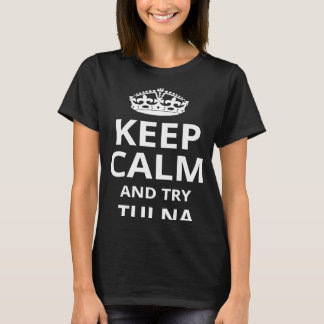 Retro Tui Na "Behålla Lugn and Try Tui Na" T Shirt
