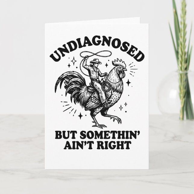 Retro Undiagnosed Somethin Aint Right Rooster  Kort (Framsida)
