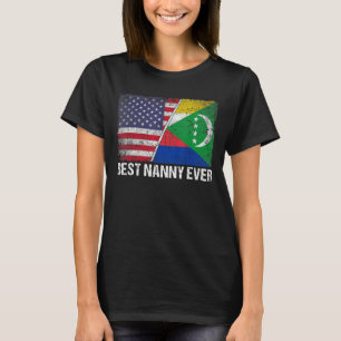 Retro Us Comoros Flagga Best Nanny AldriMor Da T Shirt