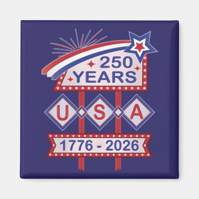 Retro USA 250th Anniversary Marquee Sign 1776-2026 Magnet (Framsidan)