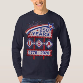 Retro USA 250th Anniversary Marquee Sign 1776-2026 T Shirt
