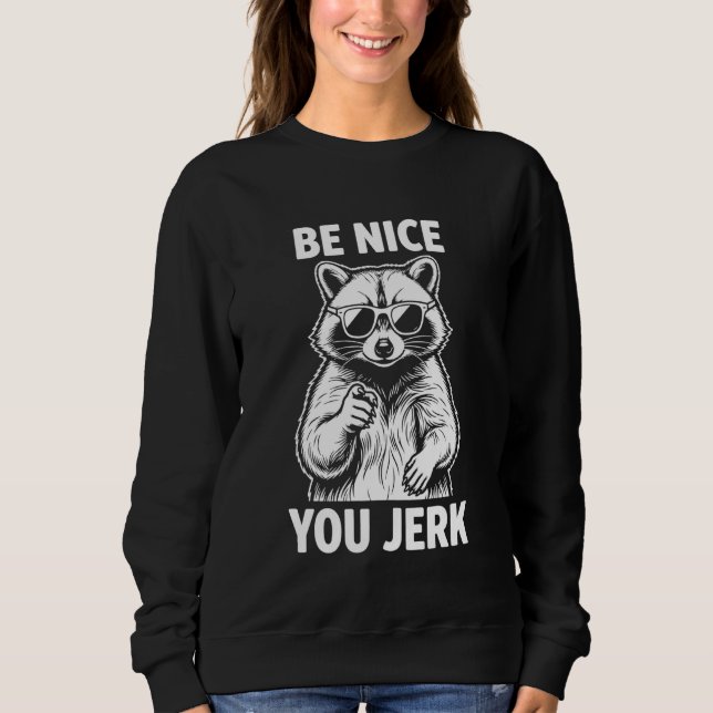Retro Var Snäll Du Idiot Roligt Sarksastisk Humor  T Shirt (Framsida)