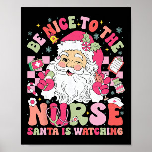 Retro Var Snäll Mot Sjuksköterskan Tomte Pappa Bev Poster