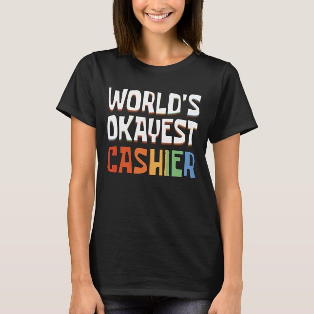Retro Världens Okejaste Kassörska T Shirt (Framsida)