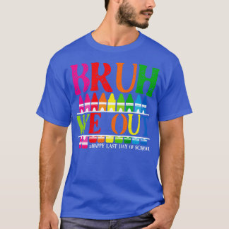 Retro Vi ut i Brüh Lycklig förra skollärardagen T Shirt