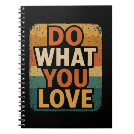 Retro Vibes - Gör det du Kärlek Anteckningsbok