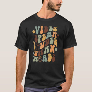 Retro Vibes tala högt än Ord Smile Ansikte Pos T Shirt