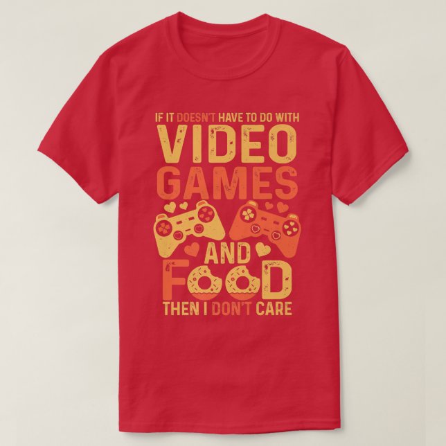 Retro-videospel och mat eller jag bryr mig inte om t shirt (Design framsida)
